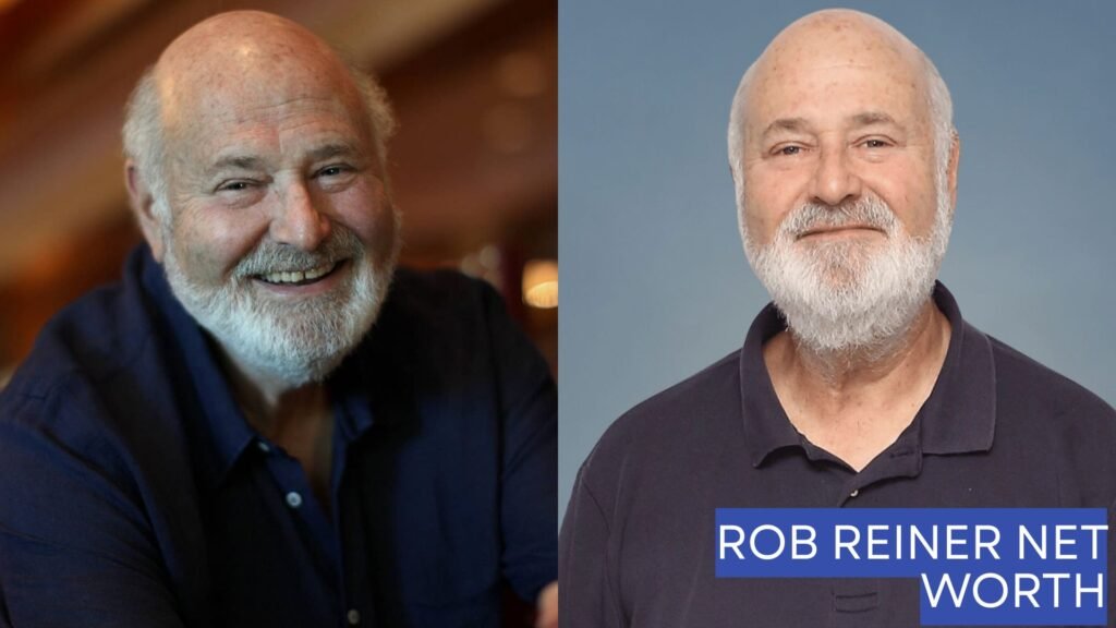 Rob Reiner net worth: Career, Earnings, and Wealth Rob Reiner net worth